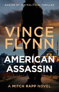 Bild vom Artikel American Assassin vom Autor Vince Flynn