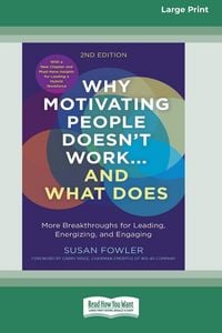 Produktbild: Why Motivating People Doesn't Work...and What Does, Second Edition