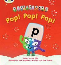 Produktbild: Bug Club Phonics - Phase 2 Unit 3: Alphablocks Pop! Pop! Pop!