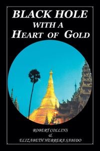 Produktbild: Black Hole with a Heart of Gold