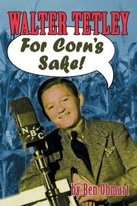 Produktbild: Walter Tetley - For Corn's Sake