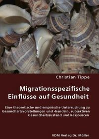 Produktbild: Migrationsspezifische Einfl&uuml;sse auf Gesundheit