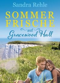 Produktbild: Sommerfrische auf Gracewood Hall