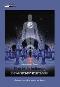 Produktbild: Eintritt in heilende Bewusstseinszust&auml;nde
