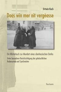 Produktbild: Doas win mer nit verg&egrave;asse/Das wollen wir nicht vergessen
