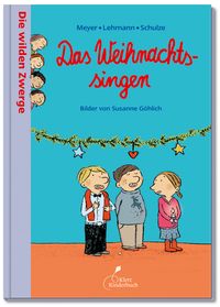 Produktbild: Die wilden Zwerge &ndash; Das Weihnachtssingen