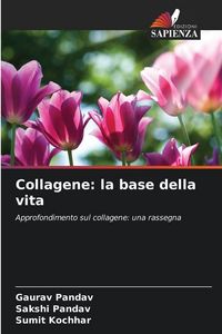 Produktbild: Collagene: la base della vita