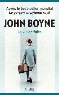 Bild vom Artikel La vie en fuite vom Autor John Boyne