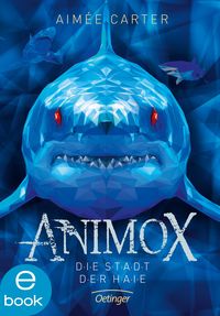 Bild vom Artikel Animox 3. Die Stadt der Haie vom Autor Aimée Carter