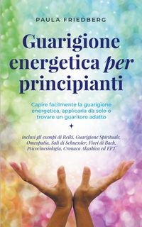 Produktbild: Guarigione energetica per principianti