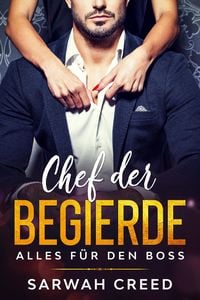 Produktbild: Chef der Begierde (Alles F&uuml;r Den Boss)