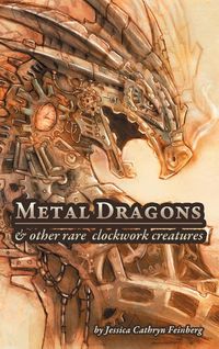 Produktbild: Metal Dragons & Other Rare Clockwork Creatures