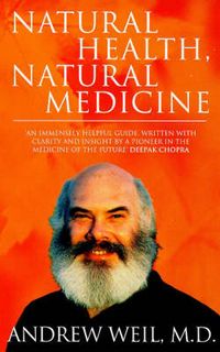 Produktbild: Weil, A: Natural Health, Natural Medicine