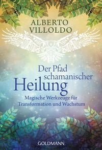 Produktbild: Der Pfad schamanischer Heilung