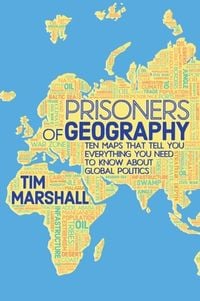Bild vom Artikel Prisoners of Geography vom Autor Tim Marshall
