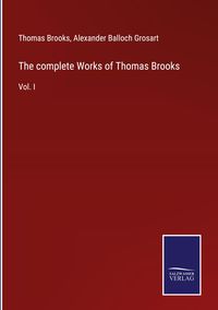 Produktbild: The complete Works of Thomas Brooks