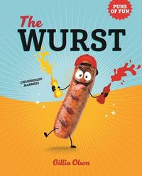Produktbild: The Wurst: Charbroiled Manners