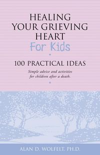 Produktbild: Healing Your Grieving Heart for Kids
