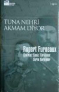 Produktbild: Tuna Nehri Akmam Diyor
