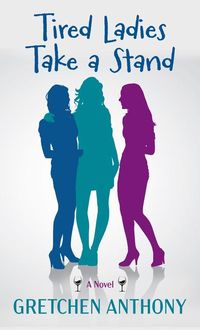 Produktbild: Tired Ladies Take a Stand