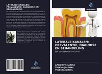 Produktbild: LATERALE KANALEN: PREVALENTIE, DIAGNOSE EN BEHANDELING