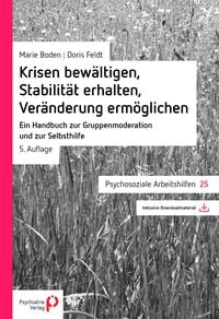 Produktbild: Krisen bew&auml;ltigen, Stabilit&auml;t erhalten, Ver&auml;nderung erm&ouml;glichen