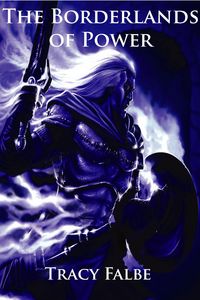 Produktbild: The Borderlands of Power: The Rys Chronicles Book IV