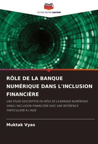 Produktbild: R&ocirc;le De La Banque Num&eacute;rique Dans L'inclusion Financi&egrave;re