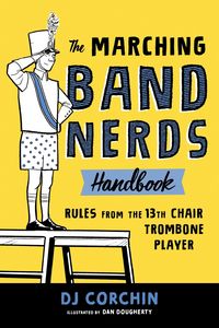 Produktbild: The Marching Band Nerds Handbook