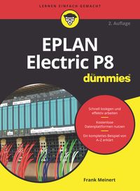 Bild vom Artikel EPLAN Electric P8 für Dummies vom Autor Frank Meinert