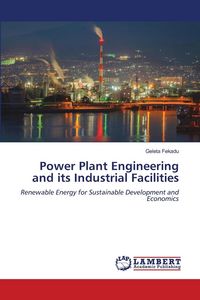 Produktbild: Power Plant Engineering and its Industrial Facilities