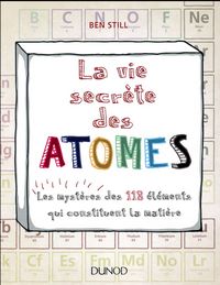 Produktbild: La vie secr&egrave;te des atomes