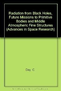 Produktbild: Day Et Al, C: Radiation from Black Holes, Future Missions to