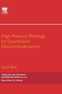 Produktbild: High-Pressure Rheology for Quantitative Elastohydrodynamics