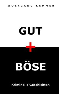 Produktbild: Gut und B&ouml;se