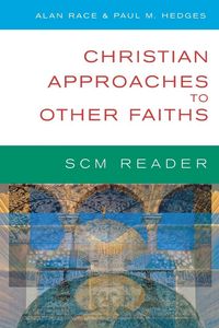 Produktbild: Scm Reader Christian Approaches to Other Faiths
