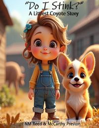 Produktbild: Do I stink? (A Littlest Coyote Story)