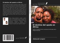 Produktbild: El destino del apodo en &Aacute;frica