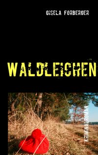 Produktbild: Waldleichen
