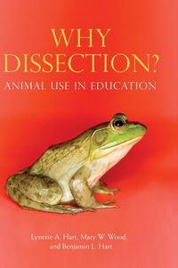 Produktbild: Why Dissection? Animal Use in Education