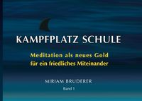 Produktbild: Kampfplatz Schule