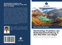Produktbild: Nachhaltige Praktiken der Bodenbewirtschaftung in den Mid Hills von Nepal