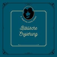 Produktbild: Biblische Erziehung