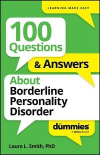 Produktbild: 100 Questions & Answers About Borderline Personality Disorder For Dummies