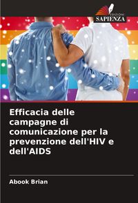 Produktbild: Efficacia delle campagne di comunicazione per la prevenzione dell'HIV e dell'AIDS