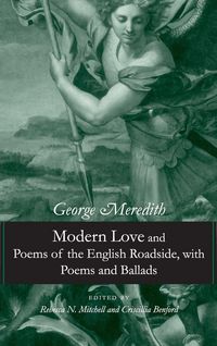 Produktbild: Modern Love and Poems of the English Roadside, with Poems and Ballads