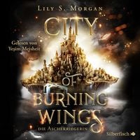 Produktbild: City of Burning Wings. Die Aschekriegerin