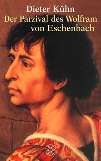 Produktbild: Der Parzival des Wolfram von Eschenbach