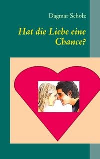 Produktbild: Hat die Liebe eine Chance?