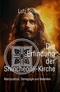 Produktbild: Die Erfindung der Shincheonji-Kirche
